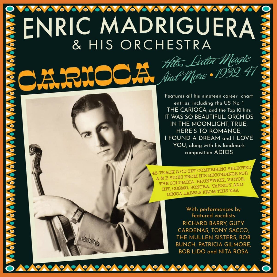 Enric Madriguera & His Orchestra - Carioca! Hits, Latin Magic And More 1932-47 [Audio CD]