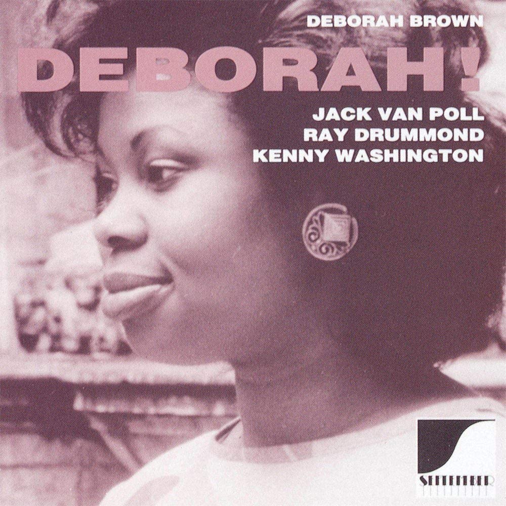 Deborah Brown - Deborah! [Audio CD]