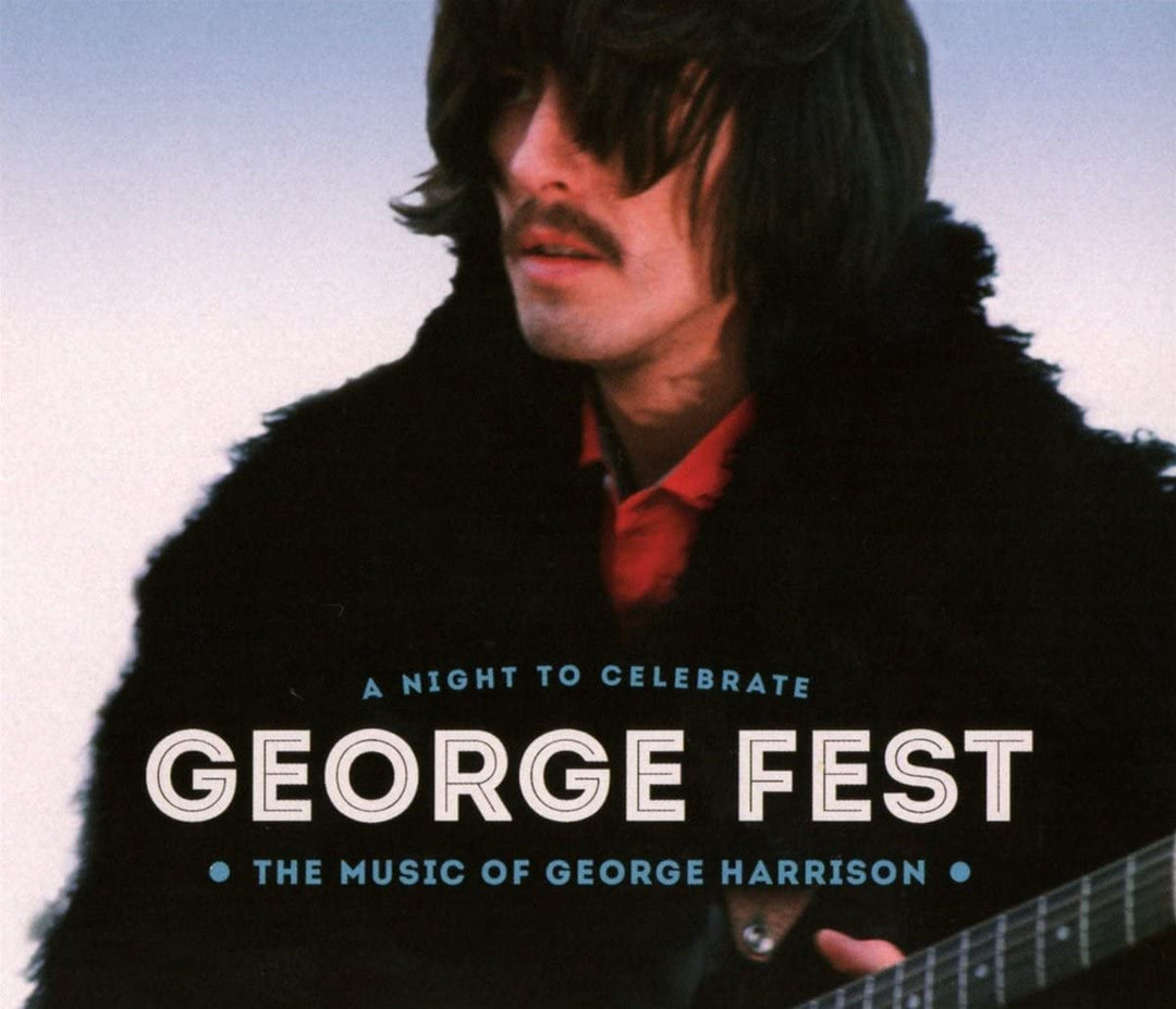 George Fest: A Night To Celebrate,The Music of George Harrison [Blu-ray Audio]