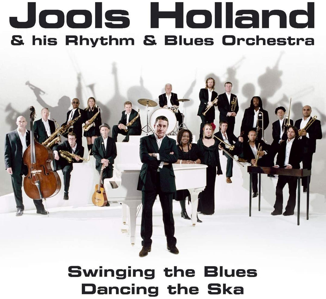 Jools Holland - Swinging The Blues, Dancing The Ska [Audio CD]