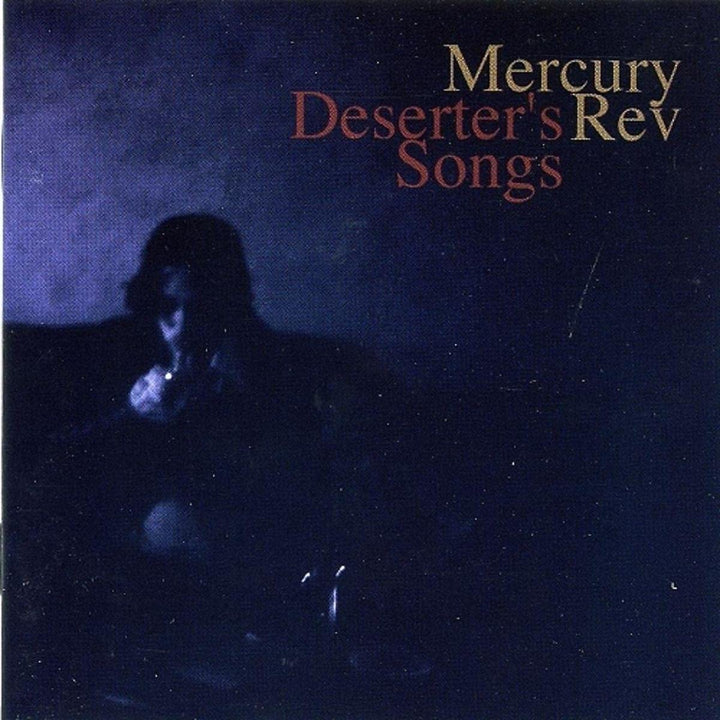 Mercury Rev - Deserter's Songs [Audio CD]