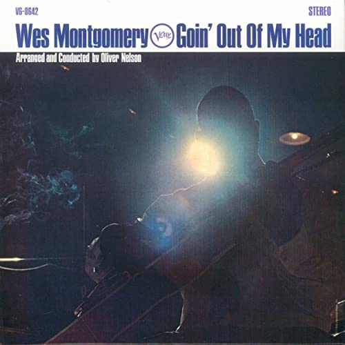 Wes Montgomery - Goin' Out Of My Head [Audio CD]