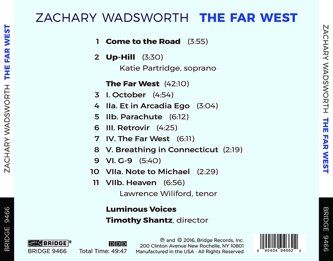 Wadsworth:The Far West [Lawrence Wiliford; Luminous Voices, Timothy Shantz] [Bridge Records: BRIDGE 9466] [Audio CD]