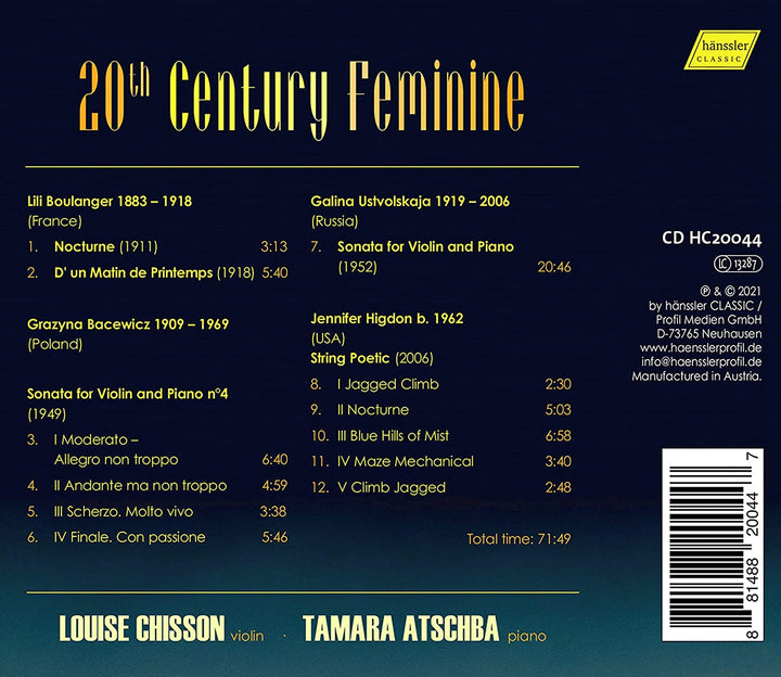 Louise Chisson - 20th Century Feminine [Louise Chisson; Tamara Atschba] [Hanssler Classics: HC20044]  [Audio CD]