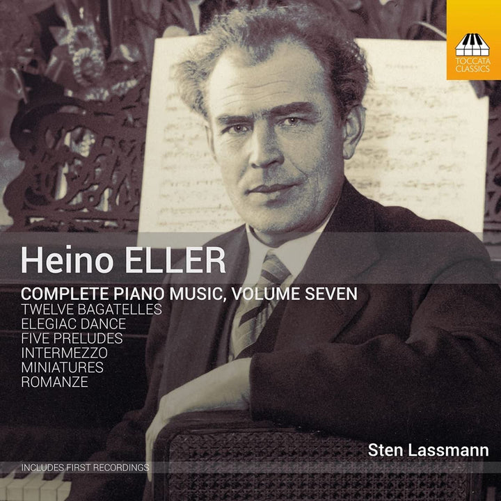 Eller: Piano Music, Vol. 7 [Sten Lassman] [Toccata Classics: TOCC 0611] [Audio CD]