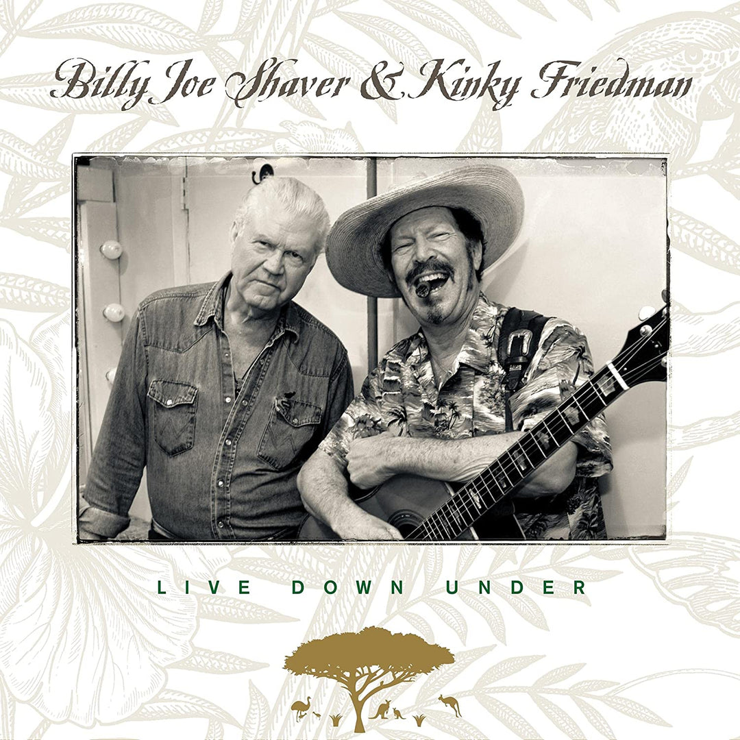 Billy Joe Shaver & Kinky Firedman  - Live Down Under [Audio CD]