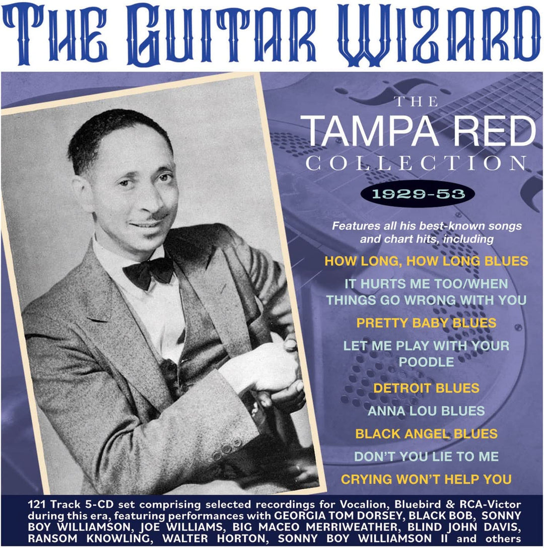 The Guitar Wizard – The Tampa Red Collection 1929–53 [Audio-CD]