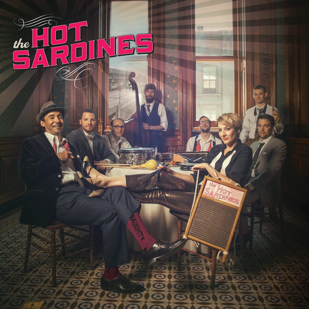 The Hot Sardines  - The Hot Sardines [Audio CD]