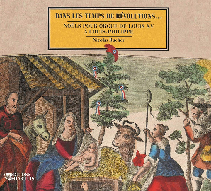 Nicolas Bucher - Dans les temps de Révolutions [Nicolas Bucher] [Continuo: HORTUS149] [Audio CD]