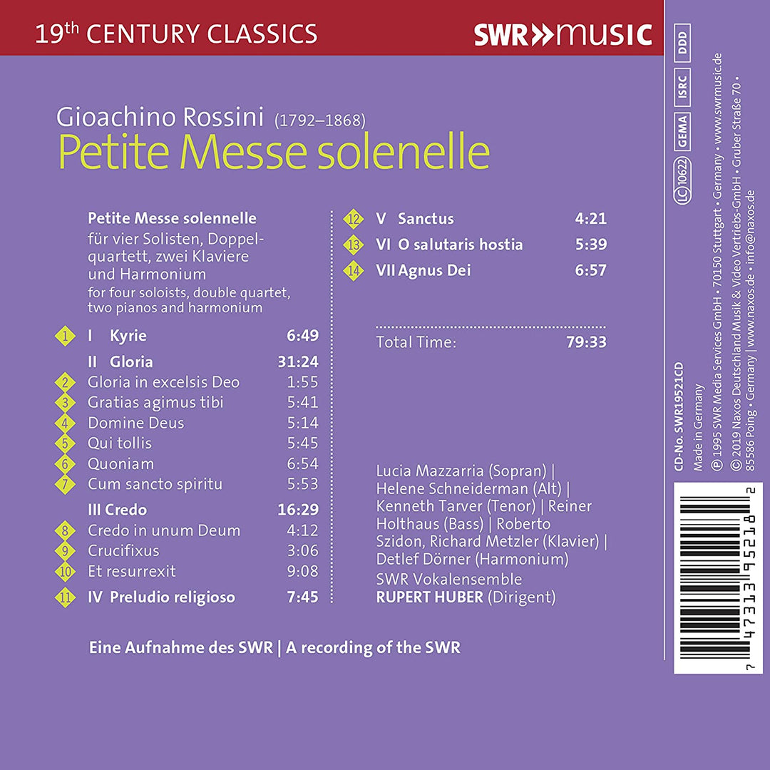 SWR Vokalensemble - Rossini: Petite Messe Solen. [SWR Vokalensemble; Lucia Mazzarria; Helene Schneiderman; Kenneth Tarver; Rupert Huber] [Swr Classic: SWR195 [Audio CD]