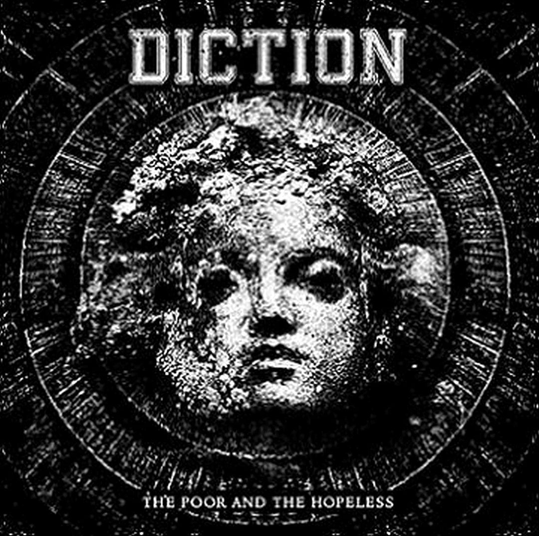 Diction - The Poor And The Hopeless [Audio CD]