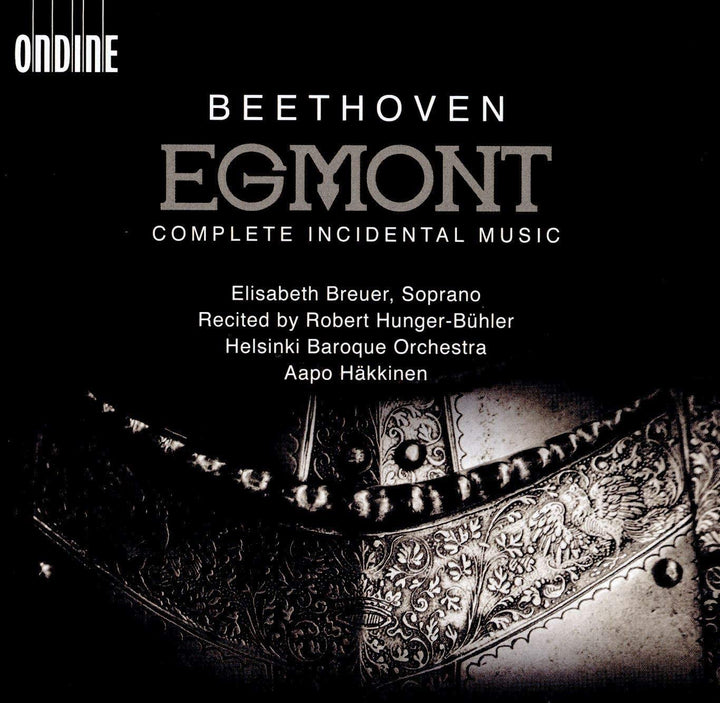 Beethoven: Egmont [Elisabeth Breuer; Robert Hunger-Bühler; Helsinki Baroque Orchestra; Aapo Häkkinen] [Ondine: ODE 1331-2] [Audio CD]