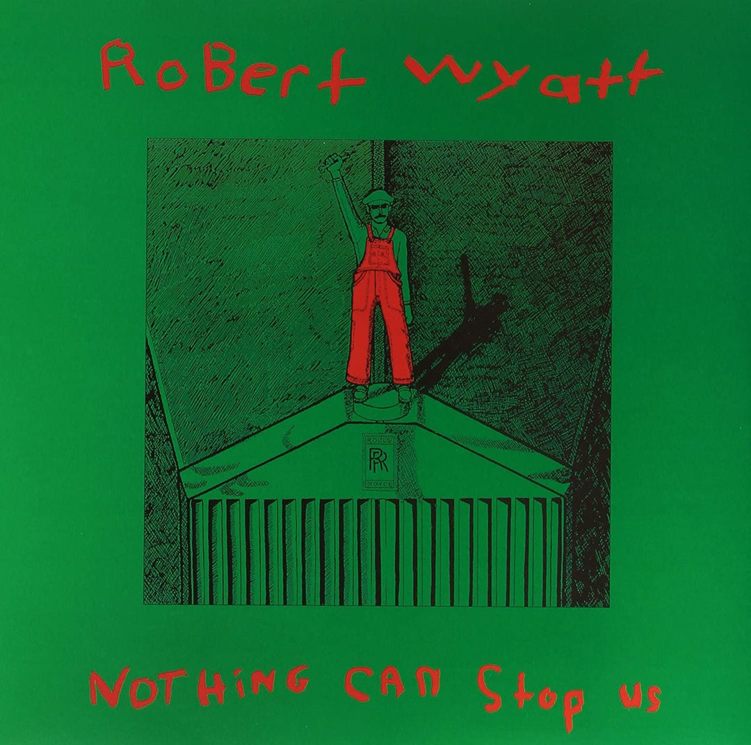 Robert Wyatt - Nothing Can Stop Us [Vinyl]