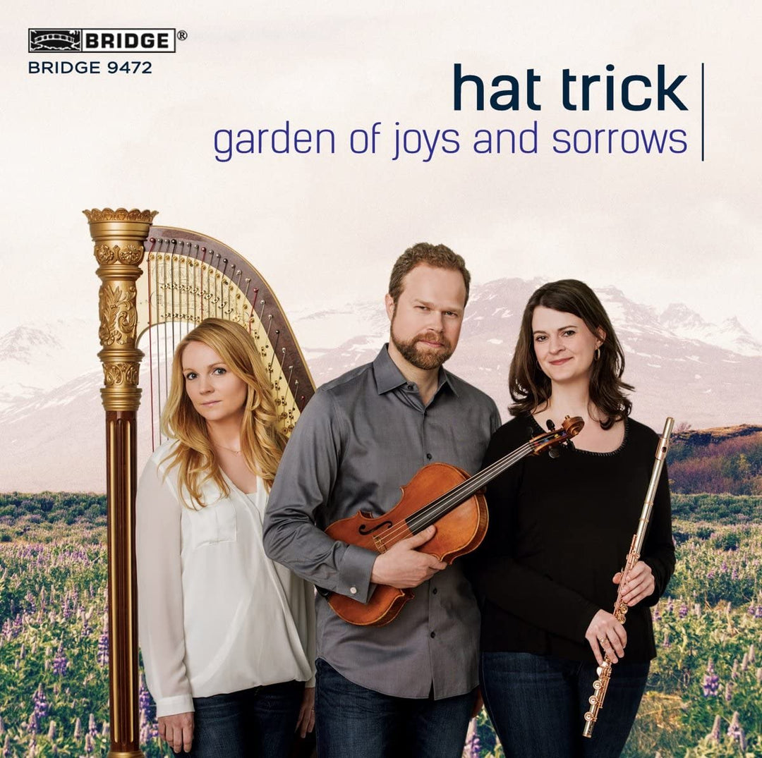 Hat Trick Trio - Garden of Joys & Sorrows: Trios for Flute [Audio CD]