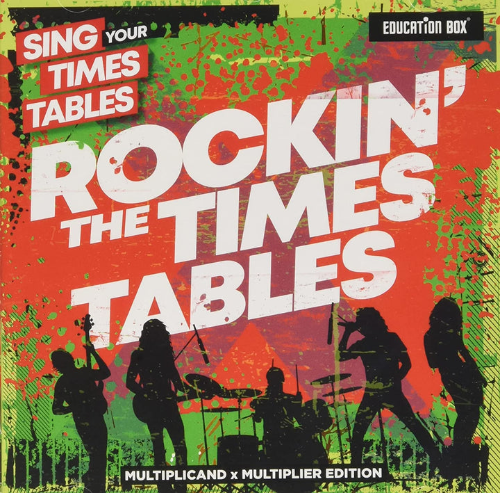 Sing Your Times Tables: Rockin' The Times Tables (Multiplicand X Multiplier Edition) [Audio CD]