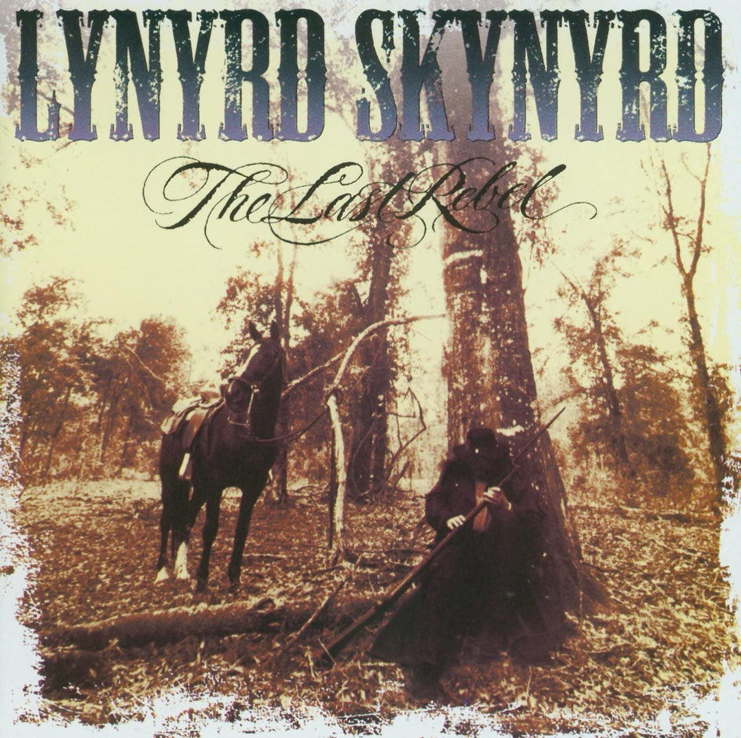 Lynyrd Skynyrd - The Last Rebel [Audio CD]