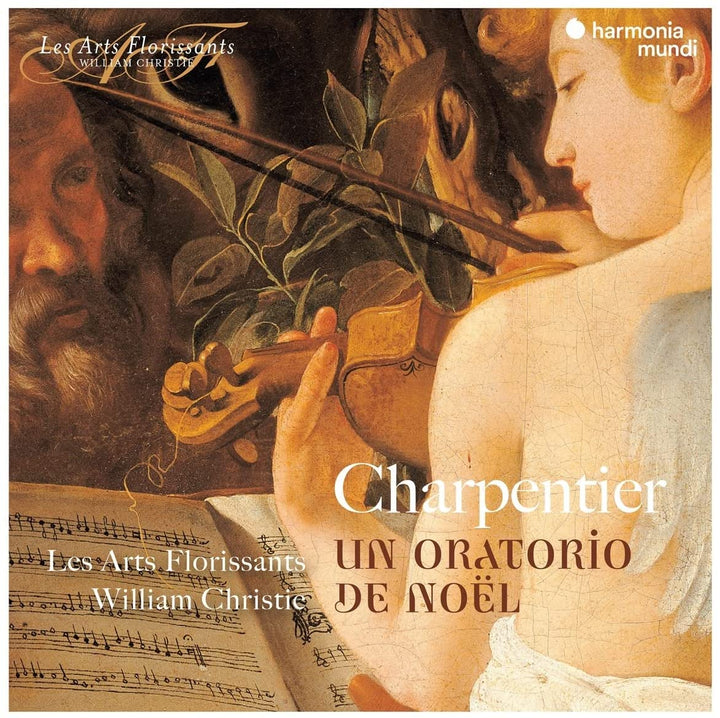 Les Arts Florissants - Charpentier: Un Oratorio De Noël [Audio CD]