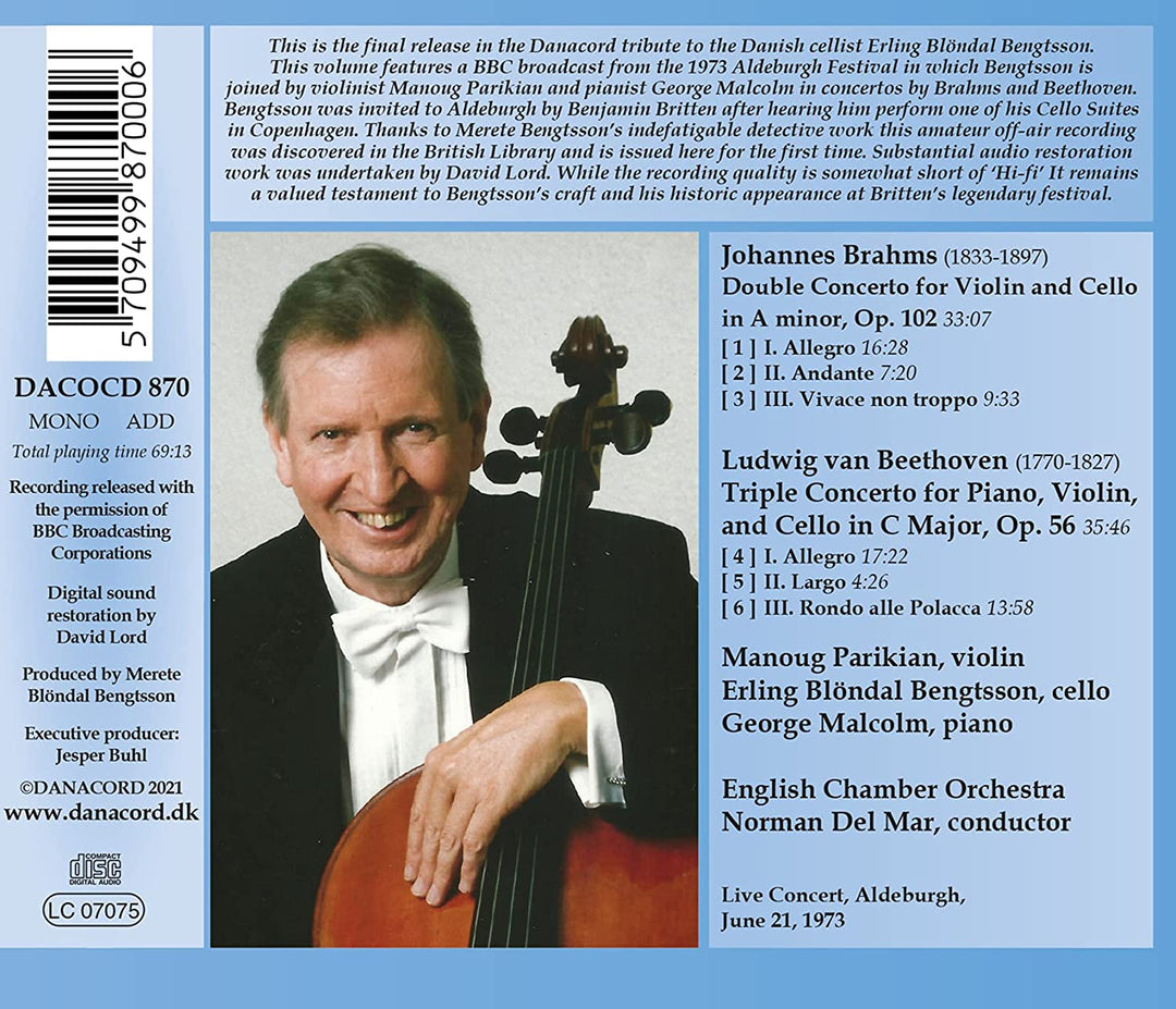 Brahms/Beethoven: Concertos [Erling Blöndal Bengtsson; Manoug Parikian; George Malcolm; English Chamber Orchestra ; Norman Del Mar] [Danacord: DACO 870] [Audio CD]