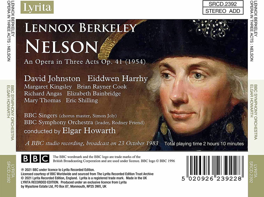 Lennox Berkeley: Nelson An Opera In Three Acts [Audio CD]