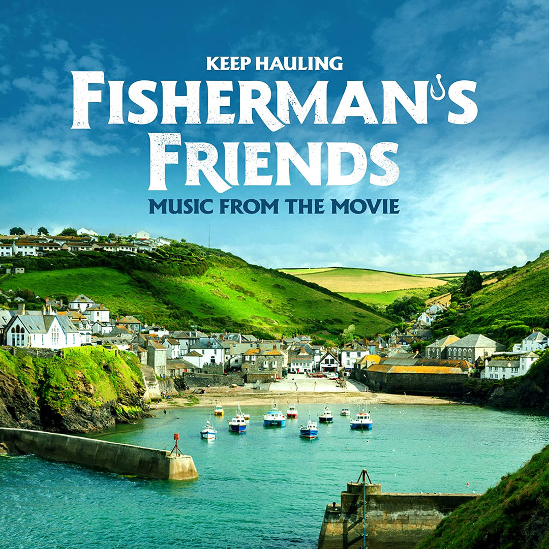 Port Isaac's Fisherman's Friends - Keep Hauling [Audio-CD]