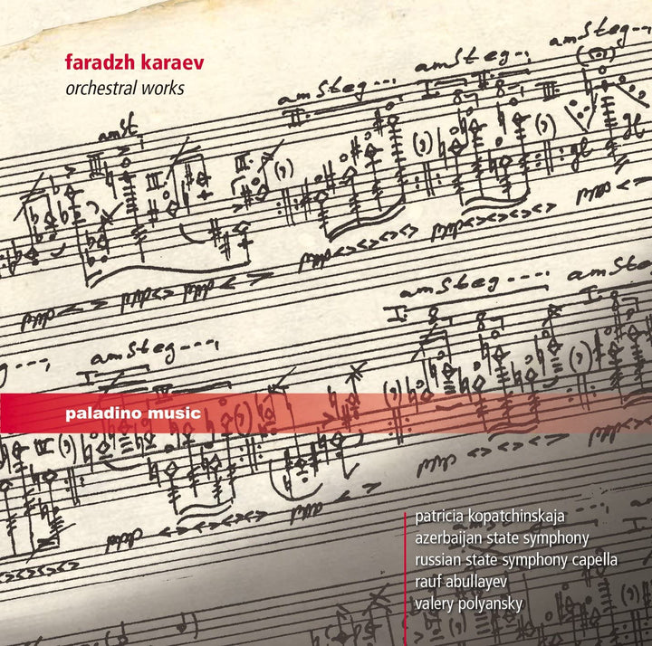 Karaev:Orchestral Works [Patricia Kopatchinskaja; Russian State Symphony Capella; Rauf Abullayev, Valery Polyansky] [PALADINO MUSIC: PMR0070] - Patricia Kopatchinskaja [Audio CD]