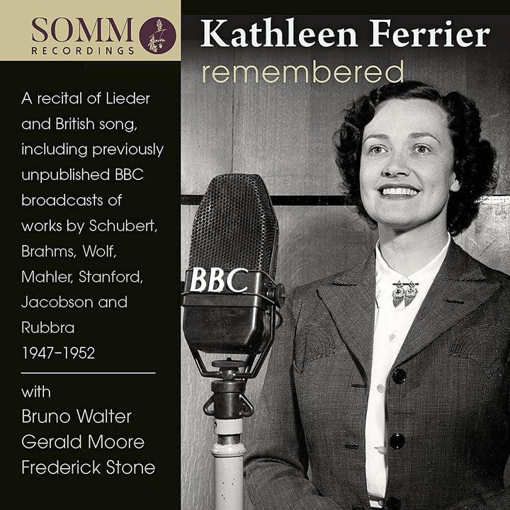 Kathleen Ferrier Remembered [Kathleen Ferrier; Bruno Walter; Gerald Moore; Frederick Stone] [Somm: SOMM 264] [Audio CD]