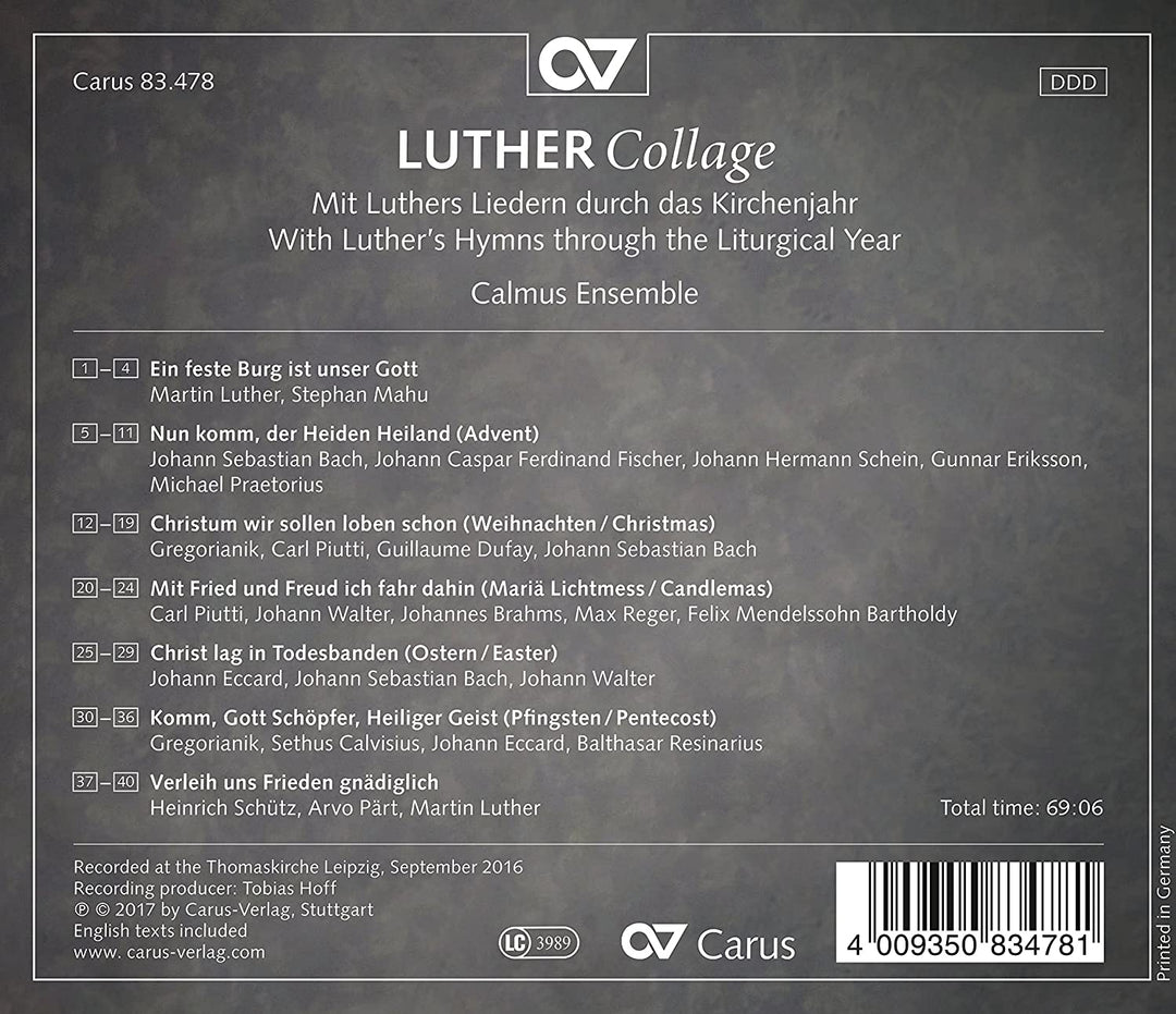 Calmus Ensemble - Luther Collage - Mit Luthers Liedern durch das Kirchenjahr - Works by Bach/Schein/Eccard/Schütz/Reger/Mendelssohn/Dufay/ [Audio CD]