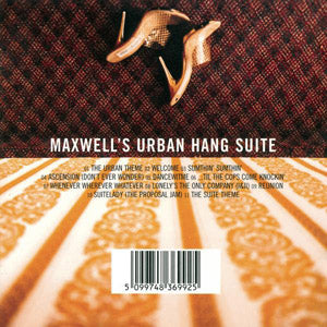 Maxwell'S Urban Hang Suite [Audio CD]