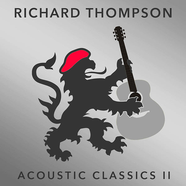 Richard Thompson - Acoustic Classics II [Audio CD]