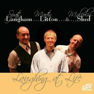 Martin Langham, Spats Litton & Malcolm Sked - Laughing At Life [Audio CD]